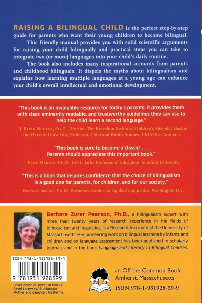 Raising A Bilingual Child: A step-by-step guide for parents